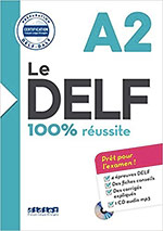 Le DELF - 100% réussite - A2