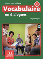 Vocabulaire en dialogues - Niveau intermédiaire