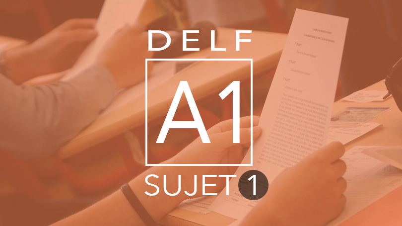 DELF A1 - sujet 1