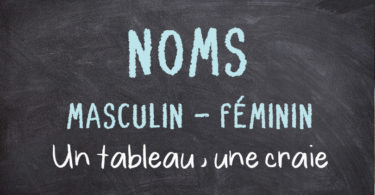 Noms masculin ou féminin