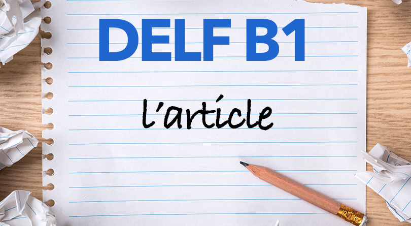 DELF B1 - article