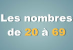 Les nombres de 20 à 69