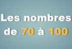 Les nombres de 70 à 100