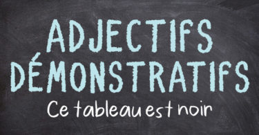 adjectifs démonstratifs