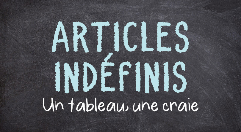 Articles indéfinis