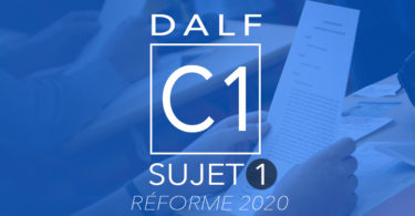 DALF C1 sujet 2020