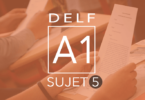 DELF A1 sujet 5