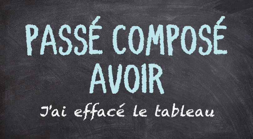 Passé composé - AVOIR