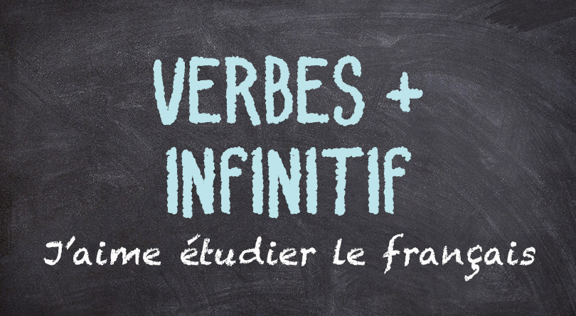 Verbes + infinitif