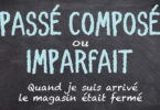 Passé composé ou imparfait