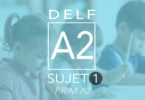 DELF Prim A2