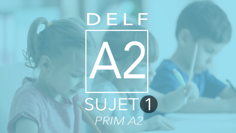DELF Prim A2