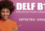 DELF B1 PRODUCTION ORAL entretien dirigé