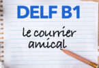 DELF B1 - courrier amical