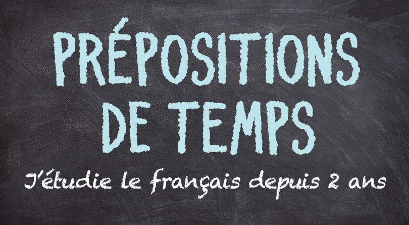 Prépositions de temps