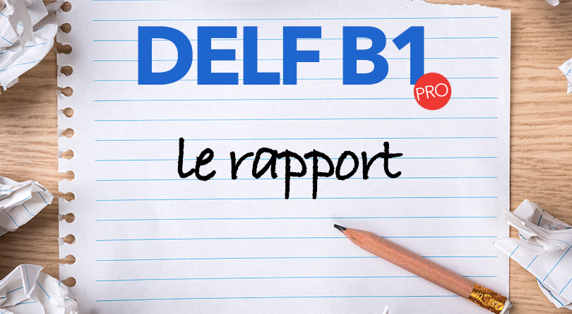 DELF B1 - rapport