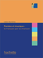 Paroles et musique : le français par la chanson