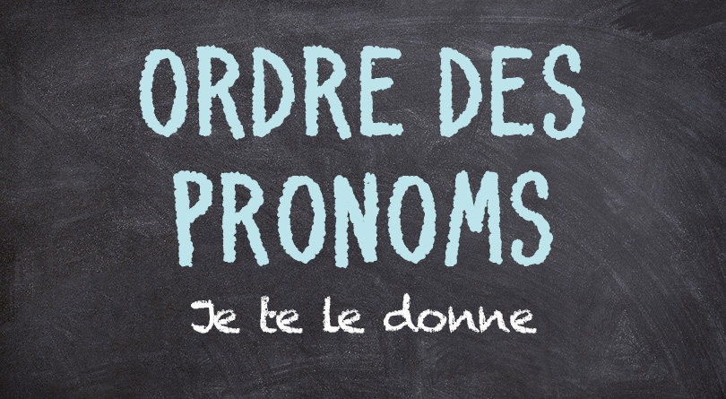 Ordre des pronoms