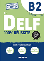 DELF B2 100% réussite - 2022