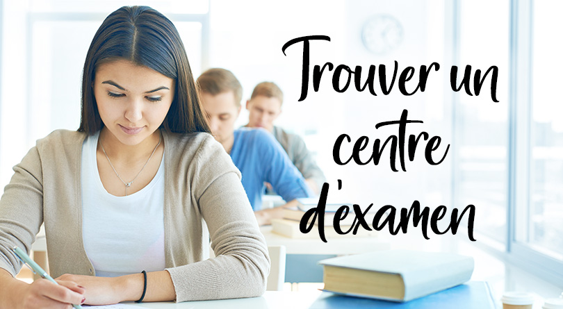 Trouver un centre d'examen DELF-DALF