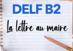 DELF B2 La lettre au maire