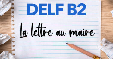 DELF B2 La lettre au maire