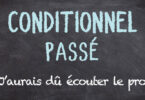 Conditionnel passé