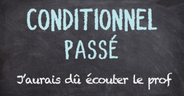 Conditionnel passé