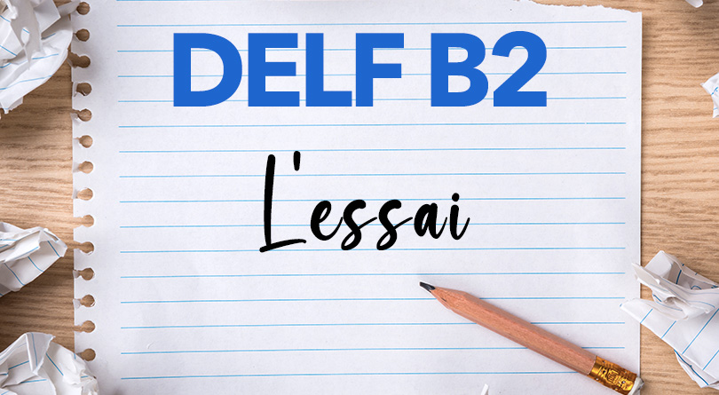 DELF B2 Essai