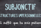 Subjonctif - structures impersonnelles