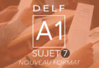 DELF A1 Sujet 7