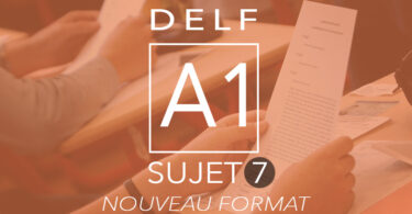 DELF A1 Sujet 7