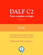 DALF C2 Tests complets corrigés