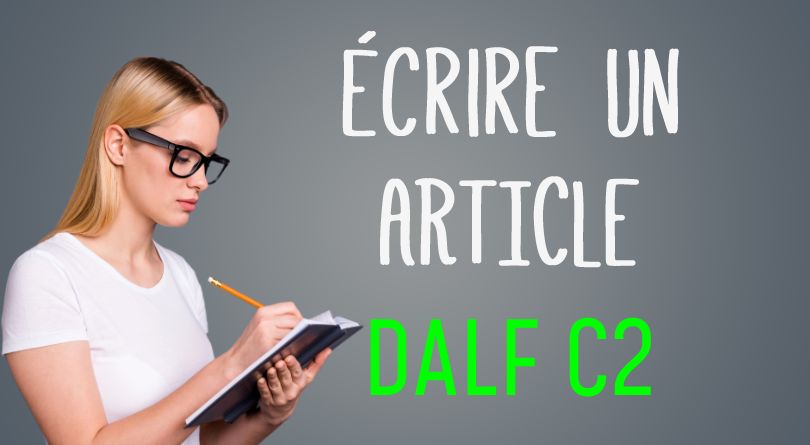 Ecrire un article DALF C2